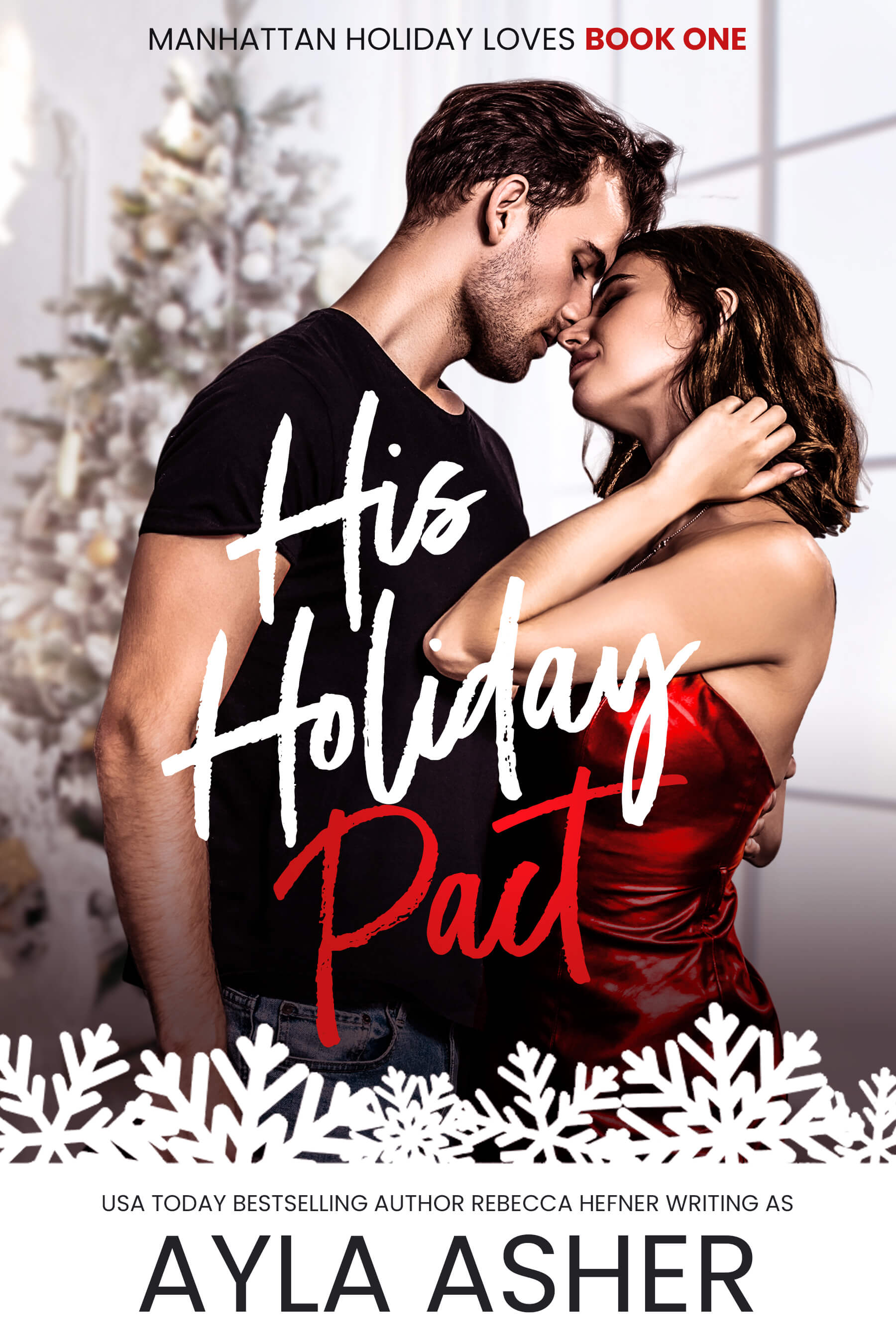 His Holiday Pact - Steamy Romance by Ayla Asher